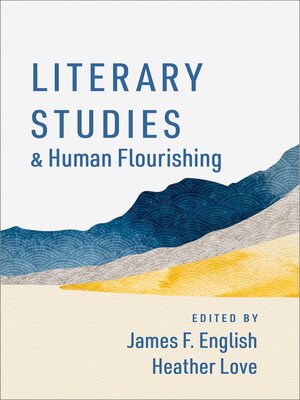 cover image of Literary Studies and Human Flourishing